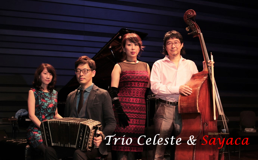Trio Celeste & Sayaca
